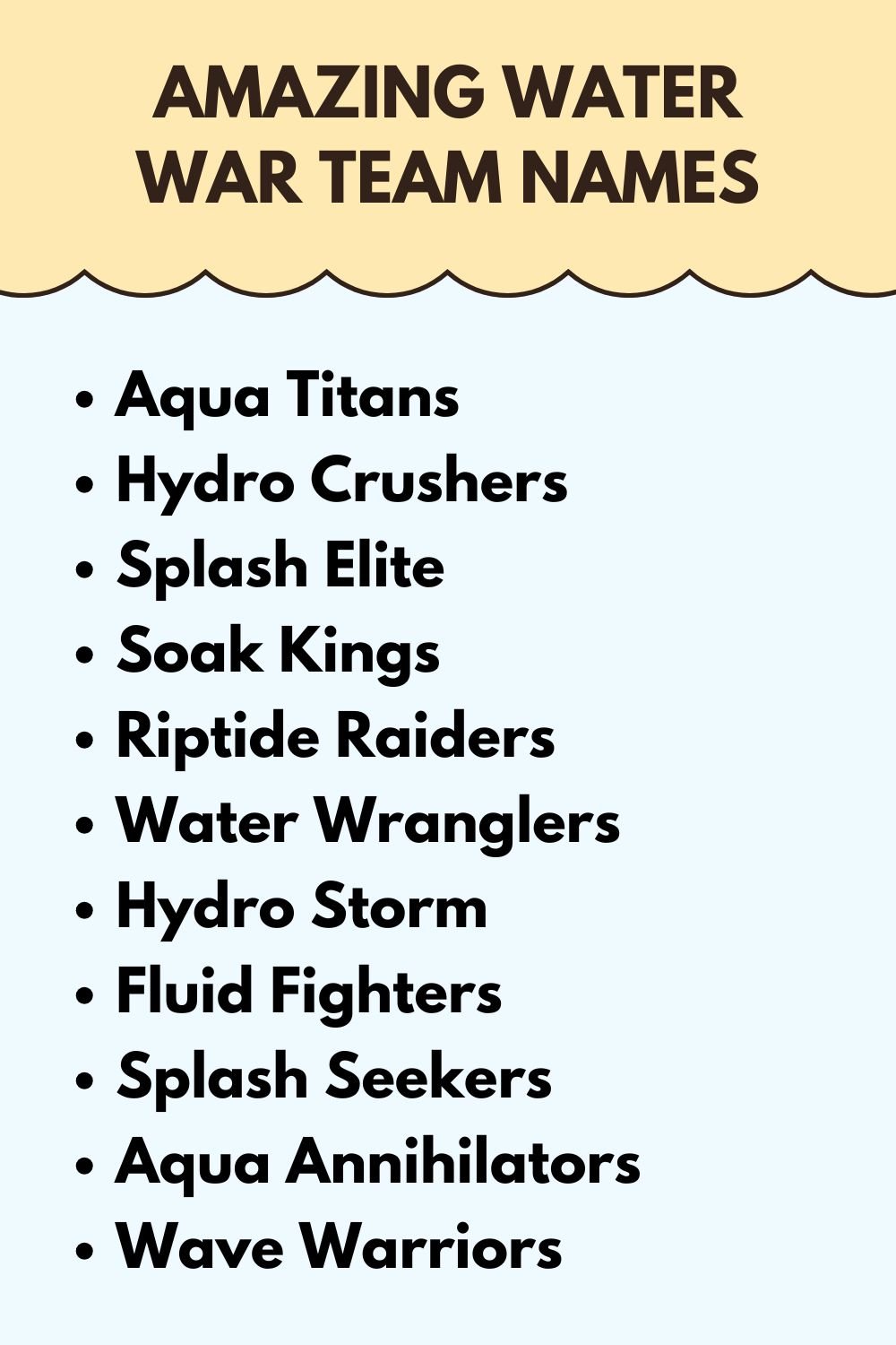 Amazing Water War Team Names