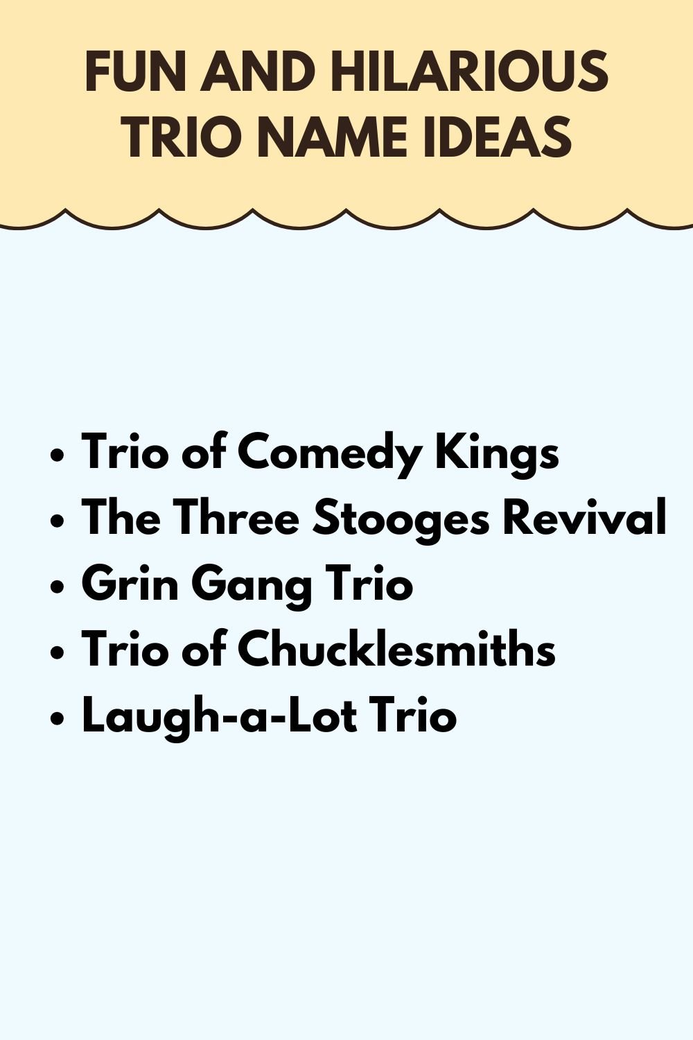 Fun and Hilarious Trio Name Ideas